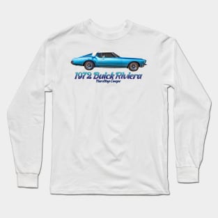 1972 Buick Riviera Hardtop Coupe Long Sleeve T-Shirt